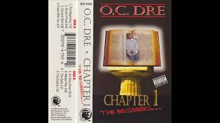 O.C. Dre - Gives A Fuxk