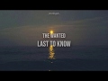 The Wanted || Last to Know ||『sub. español』