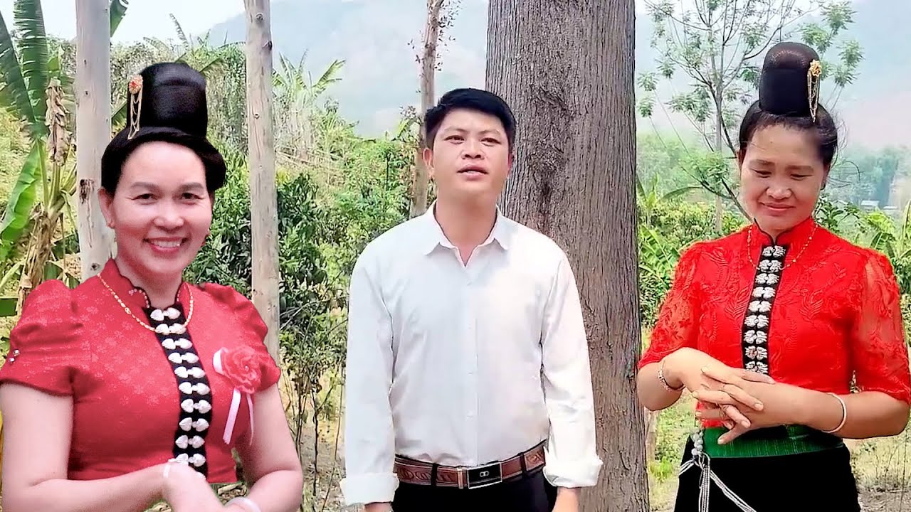 [Hát Thái] Tuyển Chọn Hát Thái Kim Cương Hoàng Nhung và Hát Thái Kim Cương Lò Thích|