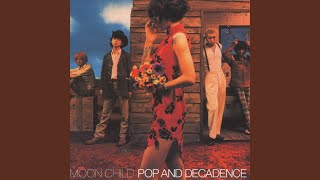 MOON CHILD - ケ・セ・ラ・セ・(ラ)・ラ・バ・イ