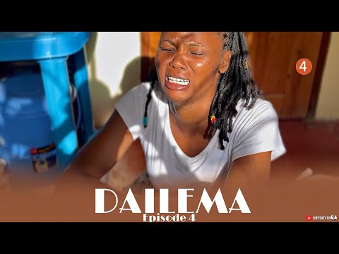 DAILEMA Episode 4