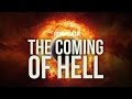 The Coming of Hell