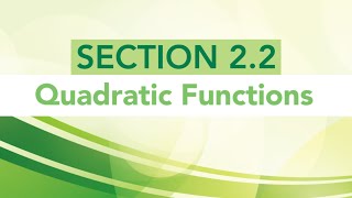 2.2 Quadratic Functions