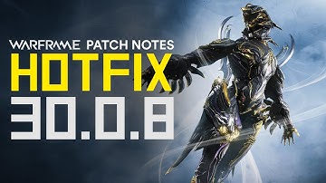 Warframe Hotfix 30.0.8 Patch Note Reading - Prime Vault, Railjack Changes & Game Fixes
