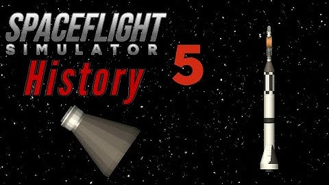 Freedom-7: First American in Space| Sfs History part 5[SpaceflightSimulator]