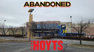 Abandoned Hoyts Cinemas • Linthicum Heights, MD