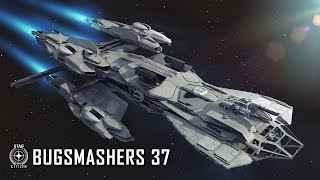 Star Citizen: Bugsmashers - Episode 37