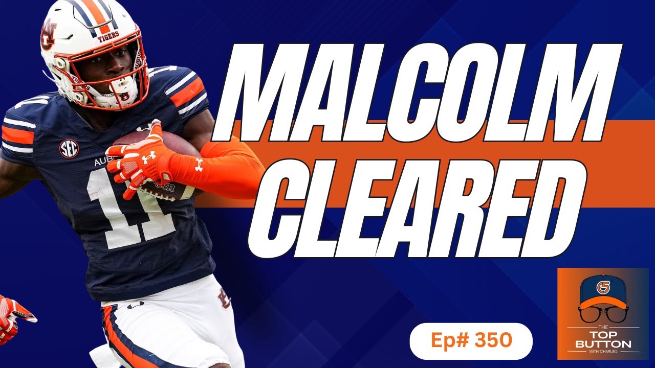 Malcolm Simmons CLEARED — Auburn’s Offense Could Be SCARY