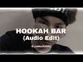 Hookah bar audio edit