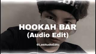 HOOKAH BAR (Audio Edit)