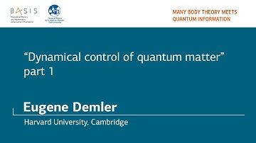 Summer school 2018 / Eugene Demler / Part 1. Introduction to many-body dynamics