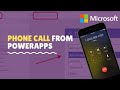 Phone Calls From PowerApps...WOW!