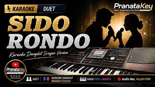 SIDO RONDO 🎤 | Karaoke Duet | Sragen Version | Nada Pria & Wanita | PranataKey
