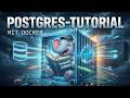 PostgreSQL Docker Tutorial – Crashkurs: Datenbank einrichten & SQL-Grundlagen | deployn