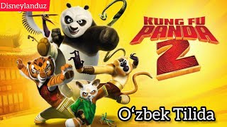 Kung Fu Panda 2 Oʻzbek tilida (1-qism) @disneylanduz