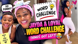 Jayda Cheaves & Loyal’s Word Challenge Took a TURN… Things Got LEFT! 😂 News