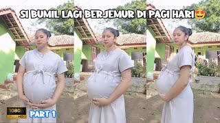 Si Bumil Lagi Berjemur Di Pagi Hari Vid 202 - Part 1