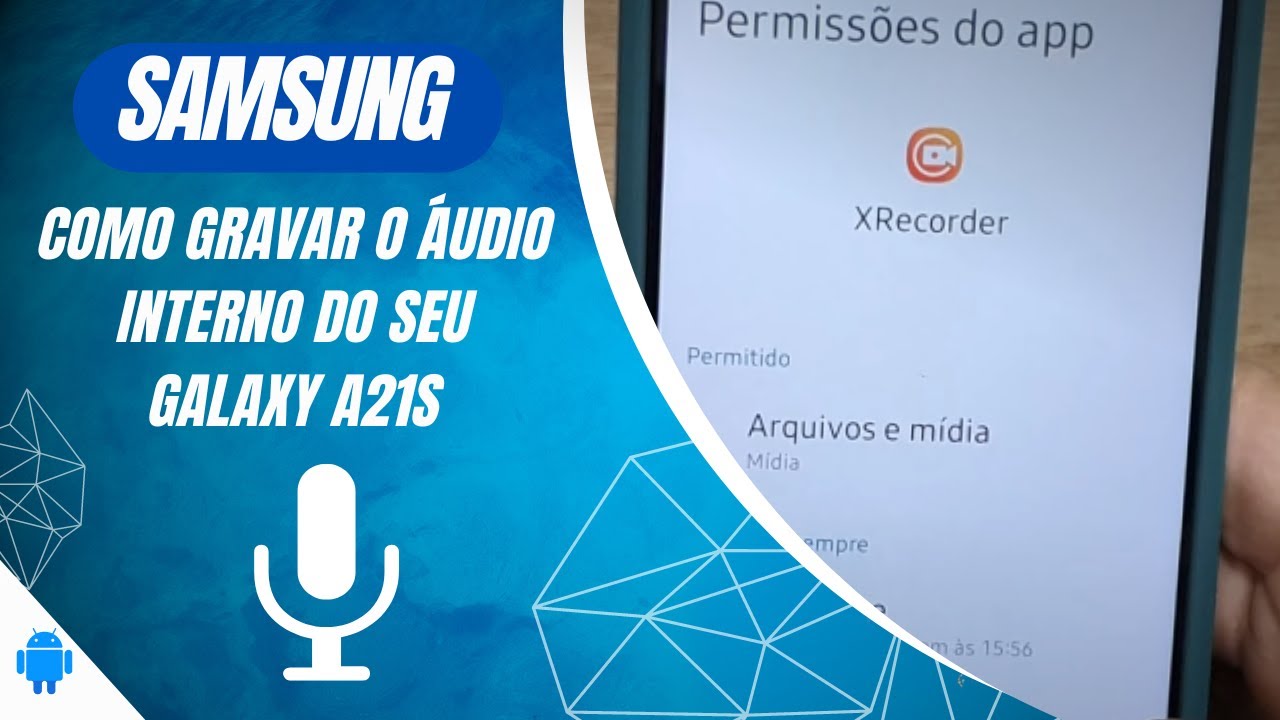 Como gravar o áudio interno do seu Galaxy A21s - Passo a passo - YouTube