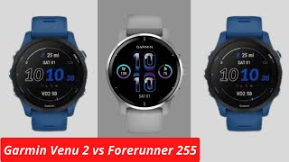 Garmin Venu 2 vs Forerunner 255: Which Should You Buy?