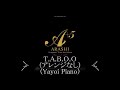【T.A.B.O.O】(楽譜版)櫻井翔(嵐)(piano)