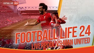 FOOTBALL LIFE 2024 Liverpool VS Manchester United + Enhanced Turf, Light, Camera & other
