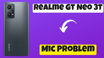 Realme GT Neo 3T HD Microphone Problem Fix || Mic Not working on calls{Tutorial}
