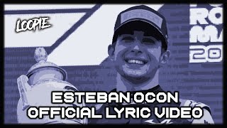 Loopie - Esteban Ocon Prod. Loopie Official Lyric Video