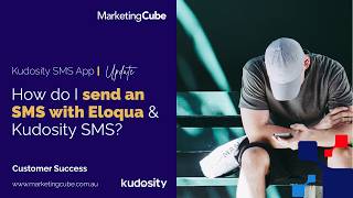 How do I send an SMS with Eloqua and Kudosity SMS