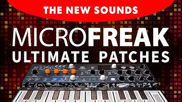 ARTURIA MICROFREAK PATCHES: The 333 New Presets [Sounds Demonstration]