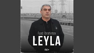 Leyla - Fuad Ibrahimov