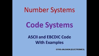 ASCII and EBCDIC Code  Number System #5