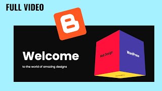 [FULL VIDEO] Customize Your Blogger Homepage With A 3D Rotating Cube (HTML, CSS, JS)