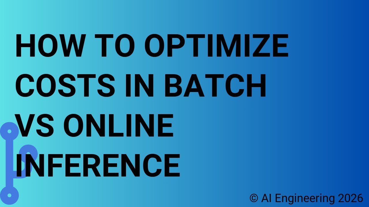 How to Optimize Costs in Batch vs Online Inference