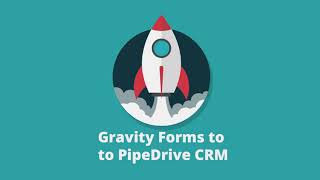 Gravity Forms to Pipedrive