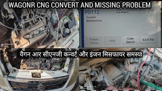 Wagon r CNG convert problem And Engine missing #electrician #mechanic #cng #problem