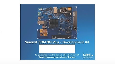 Unboxing the Summit SOM 8M Plus Development Kit