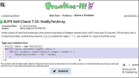 Java Practice It   |   Self-Check 7.33: fiveByTenArray   |   arrays, 2D arrays, array basics