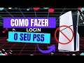 Como fazer login no PS5 com status ocupado