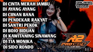 DJ FULL ALBUM LAGU VIRALL || CINTA MERAH JAMBU _ AYANG AYANG || BY R2 PROJECT