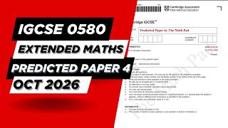 Predicted Paper 4 IGCSE 0580 Maths Extended Oct Nov 2026