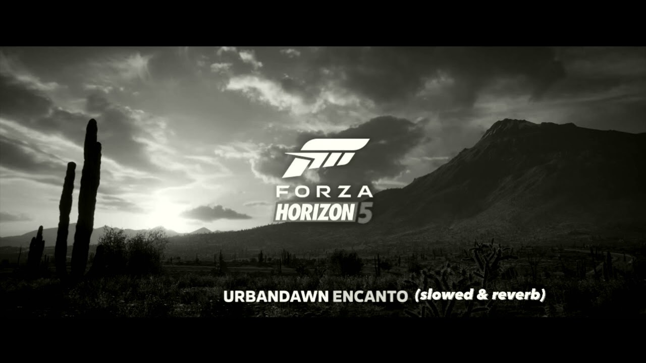 Urbandawn - Encanto (slowed \u0026 reverb)(1 Hour Extended)(Forza Horizon 5 Theme)