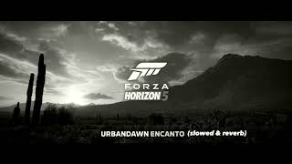 Urbandawn - Encanto (slowed & reverb)(1 Hour Extended)(Forza Horizon 5 Theme)