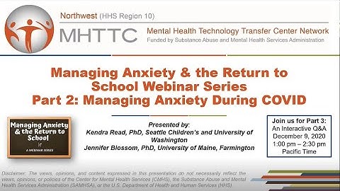 Part 2: Anxiety & School - Managing Anxiety During COVID