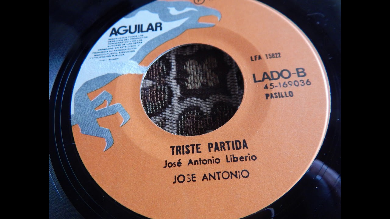 TRISTE PARTIDA.- PASILLO.- JOSE ANTONIO, EL PEQUEÑO GIGANTE DE LA CANCION www.discosfenix.com