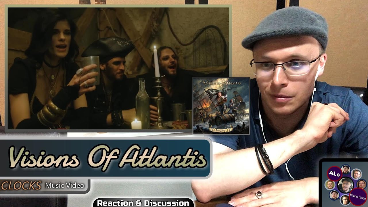Reaction to...VISIONS OF ATLANTIS CLOCKS (Music Video) (With Lyrics