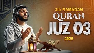 Juz 03 Full | 3rd Ramadan Quran Recitation | Peaceful Ramadan Tilawat | 30 Days Qur’an Journey screenshot 5