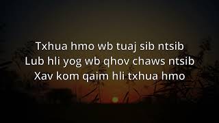 Luj Yaj (Kaishek Cover) - Nco Kuv me Me (Lyrics)