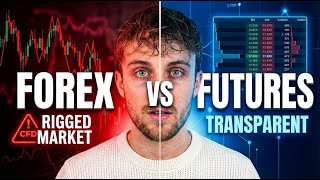 WHY I QUIT FOREX (The Truth About Futures) Stop Trading Forex Futures Vs Forex