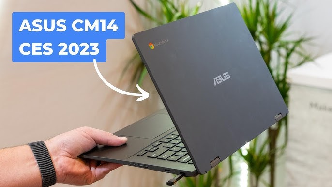 | series YouTube ASUS 2023 CM14 - (CM1402) Chromebook