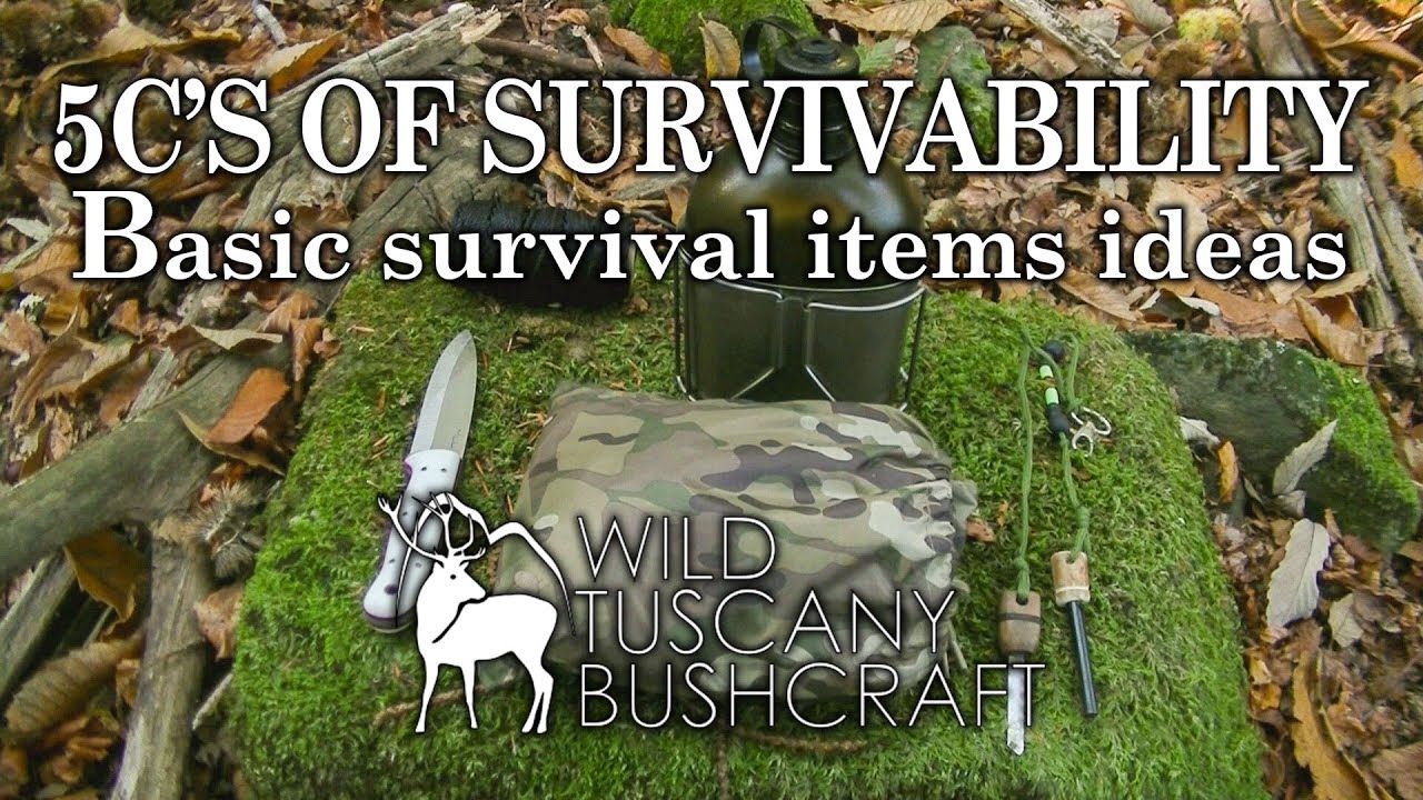 5C's of survivability – Basic survival items ideas